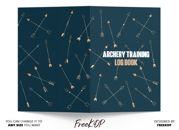 Archery Training Log Book - Archery Training Notebook, Size 6" X 9", Gifts For Archers, Men, and Women